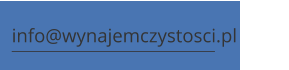 info@wynajemczystosci.pl