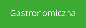 Gastronomiczna