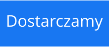 Dostarczamy